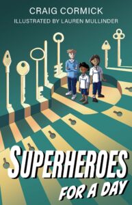 Superheroes for the Day