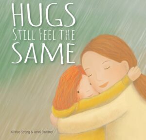 Hugs still feel the same